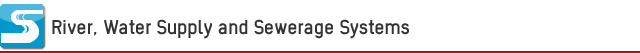 River, Water Supply and Sewerage Systems
